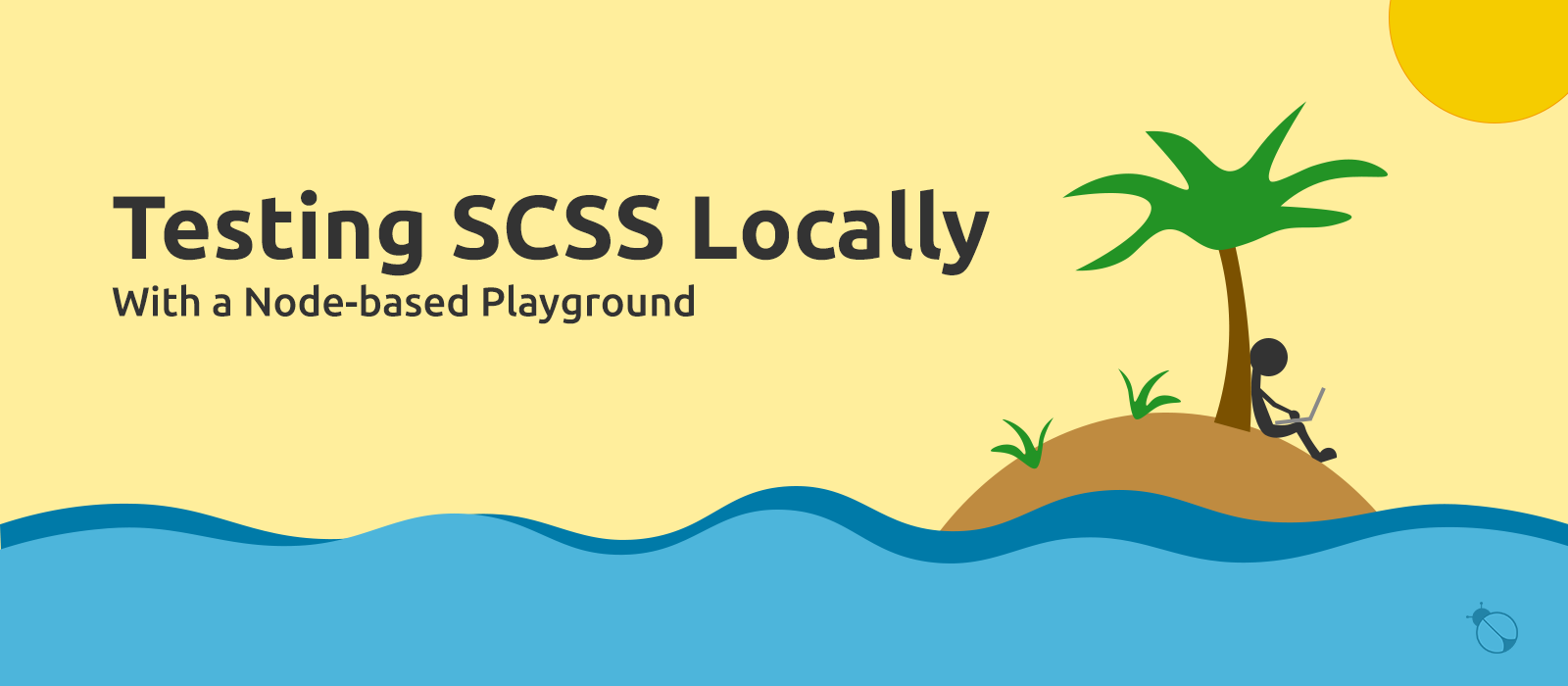 Testing SCSS Locally: How to Build a Simple Node-based Playground